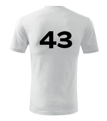 Tričko s číslem 43 - Trička s číslem