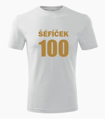 Tričko Šéfíček 100