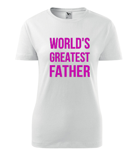 Tričko Worlds Greatest Father - Dárek pro muže k 48