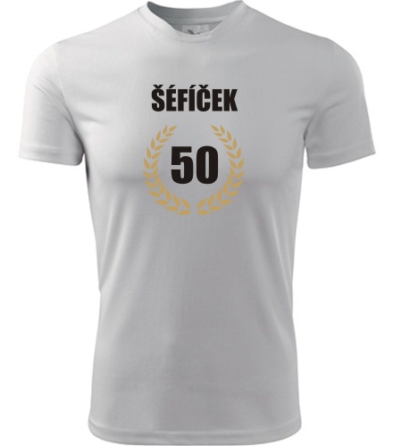 Tričko šéfíček 50 - vavřínový věnec - Dárek pro muže k 50