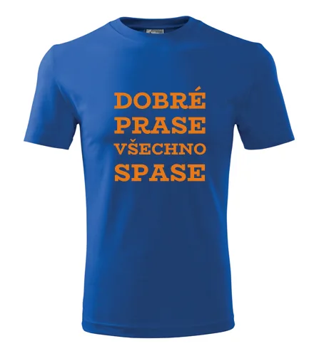 Modré tričko Dobré prase všechno spase