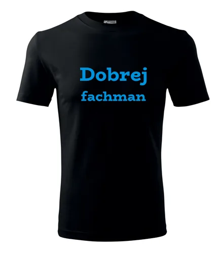 Černé tričko Dobrej fachman