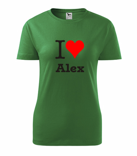 Zelené dámské tričko I love Alex