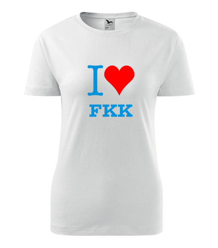 Dámské tričko I love FKK
