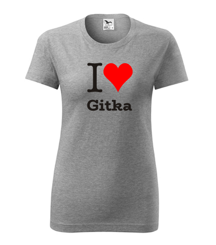 Šedé dámské tričko I love Gitka