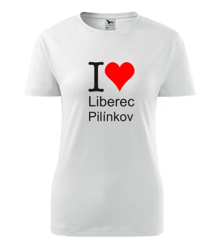 Bílé dámské tričko I love Liberec Pilínkov