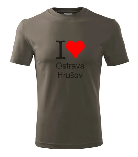 trička s potiskem Army tričko I love Ostrava Hrušov 