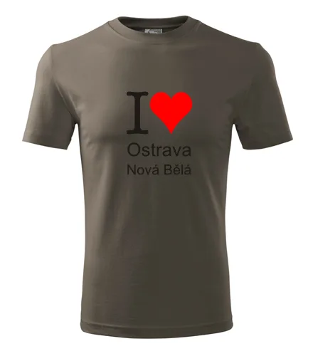 trička s potiskem Army tričko I love Ostrava Nová Bělá 