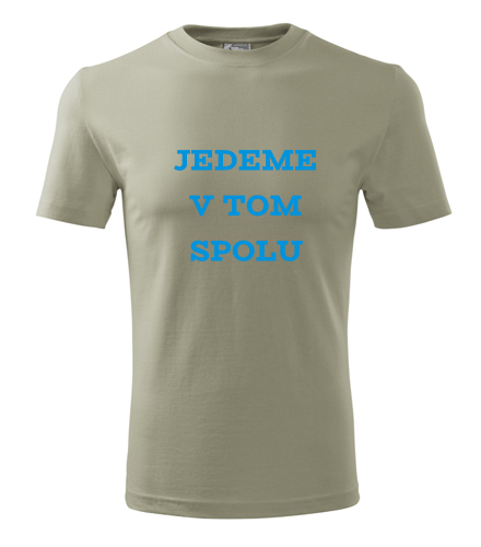 Khaki tričko jedeme v tom spolu