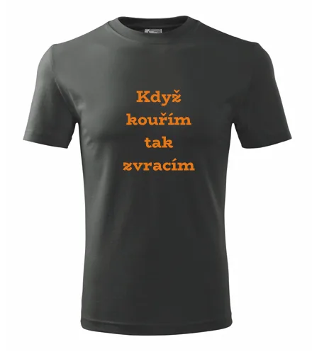 Grafitové tričko Když kouřím, tak zvracím