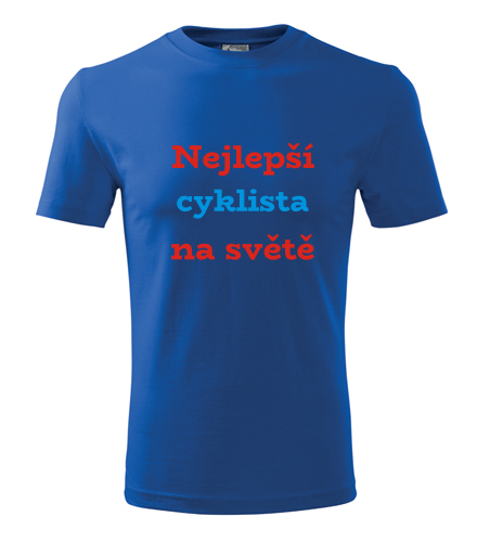 Modré tričko nejlepší cyklista na světě