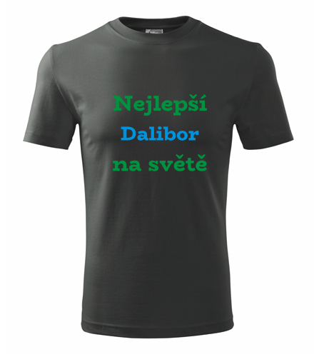 Grafitové tričko nejlepší Dalibor na světě