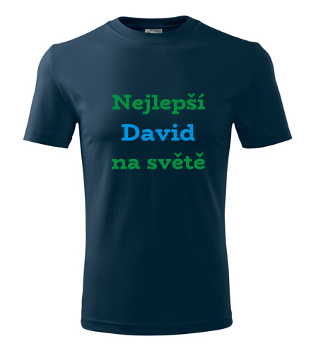 Tmavě modré tričko nejlepší David na světě