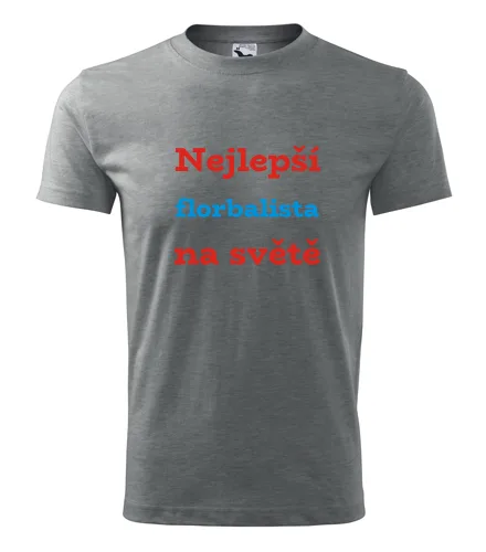 Šedé tričko nejlepší florbalista na světě