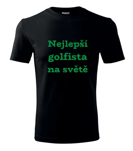 Černé tričko nejlepší golfista na světě