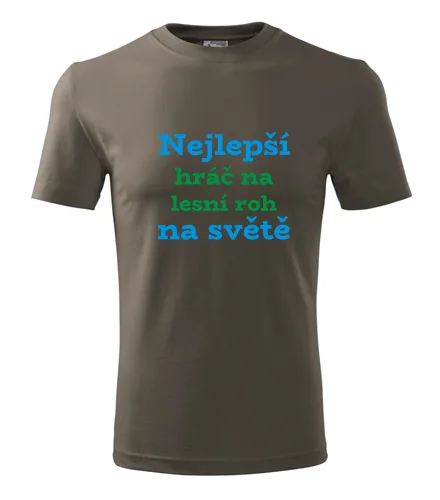 Army tričko nejlepší hráč na lesní roh na světě