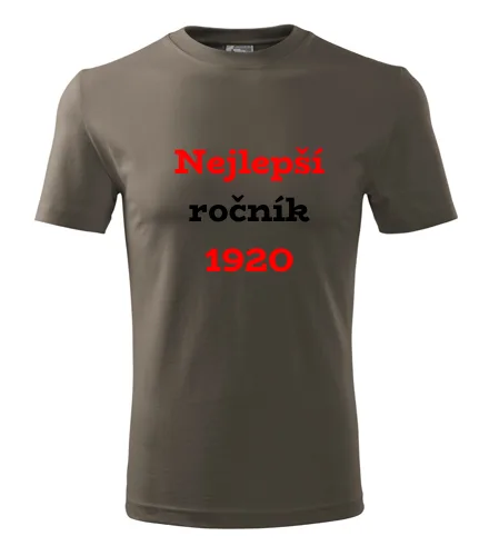 trička s potiskem Army tričko Nejlepší ročník 1920 