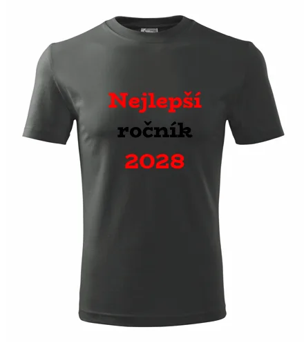 trička s potiskem Grafitové tričko Nejlepší ročník 2028 