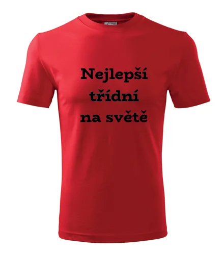 Červené tričko nejlepší třídní na světě