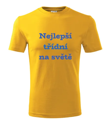 Žluté tričko nejlepší třídní na světě
