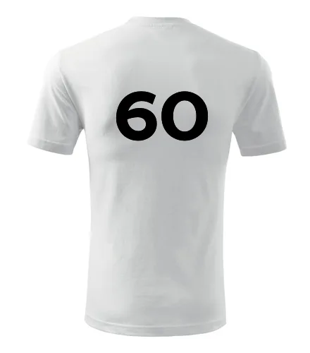trička s potiskem Bílé tričko s číslem 60 