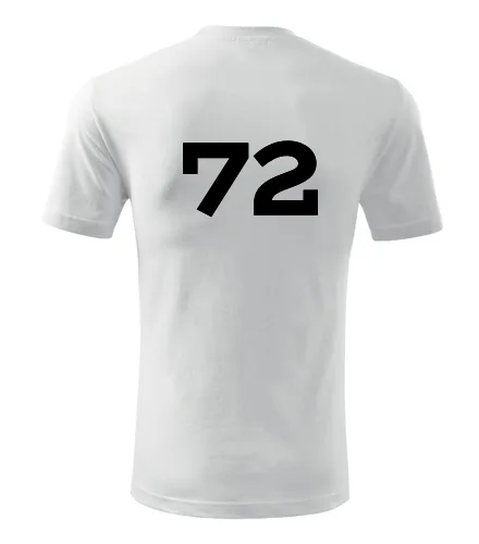 Bílé tričko s číslem 72