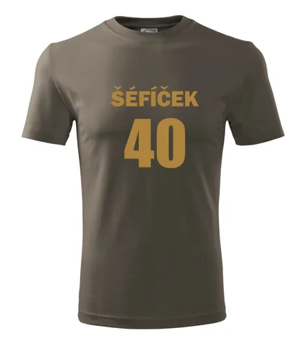 trička s potiskem Army tričko Šéfíček 40 