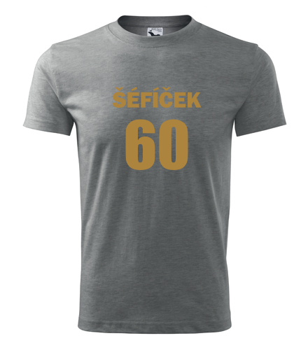 Šedé tričko Šéfíček 60