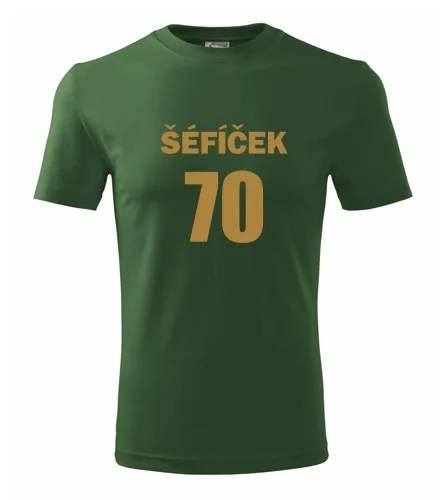 trička s potiskem Lahvově zelené tričko Šéfíček 70 