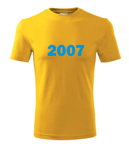 trička s potiskem Žluté tričko s rokem narození 2007 