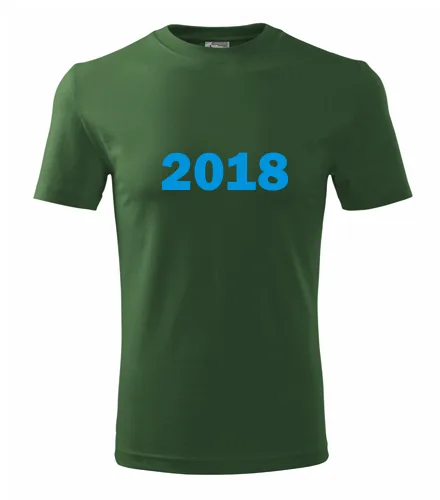 trička s potiskem Lahvově zelené tričko s rokem narození 2018 