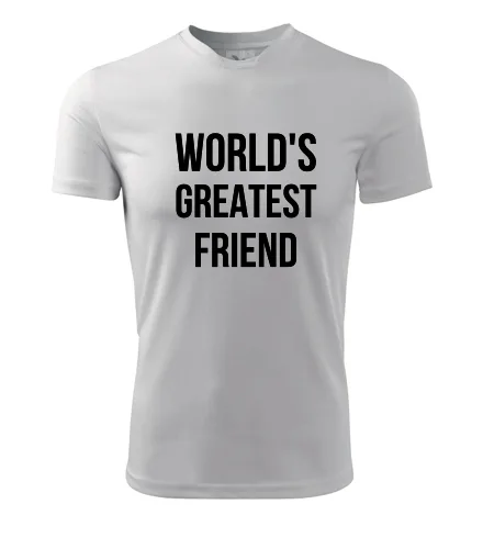 Bílé tričko Worlds Greatest Friend