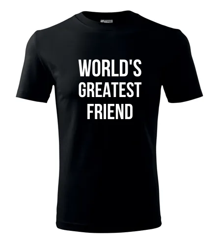 Tričko Worlds Greatest Friend