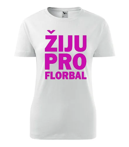 Bílé dámské tričko Žiju pro florbal