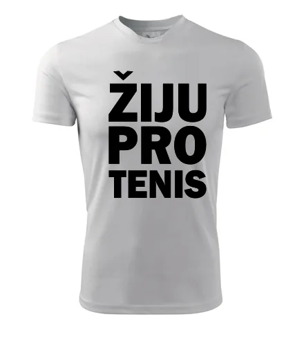 Bílé tričko Žiju pro tenis