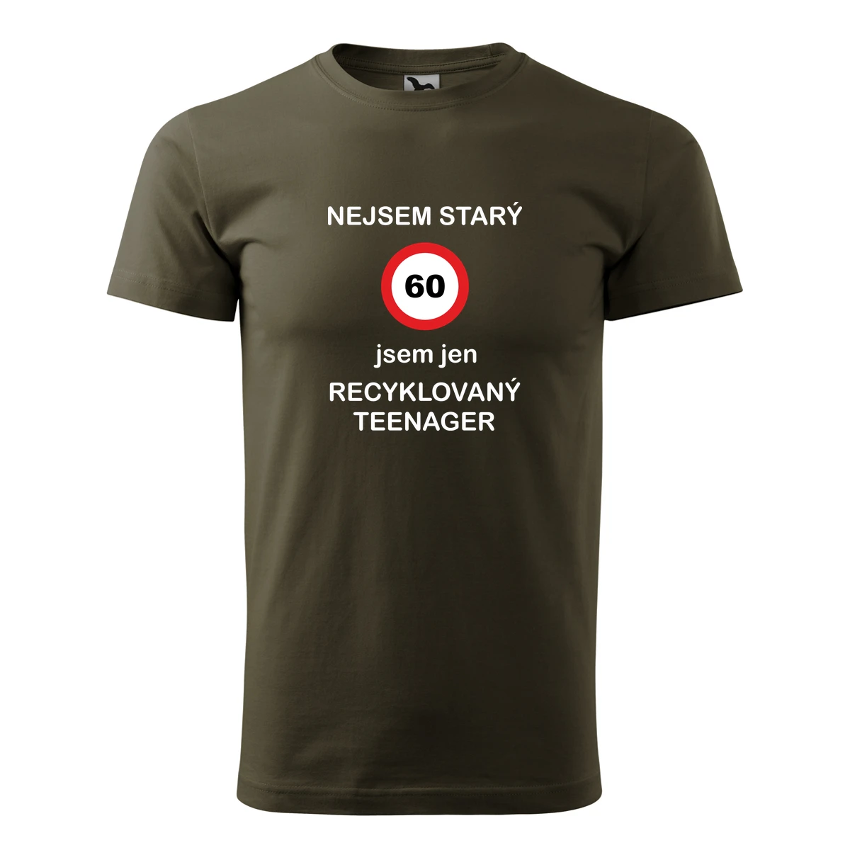 trička s potiskem Army tričko jsem recyklovaný teenager 60 