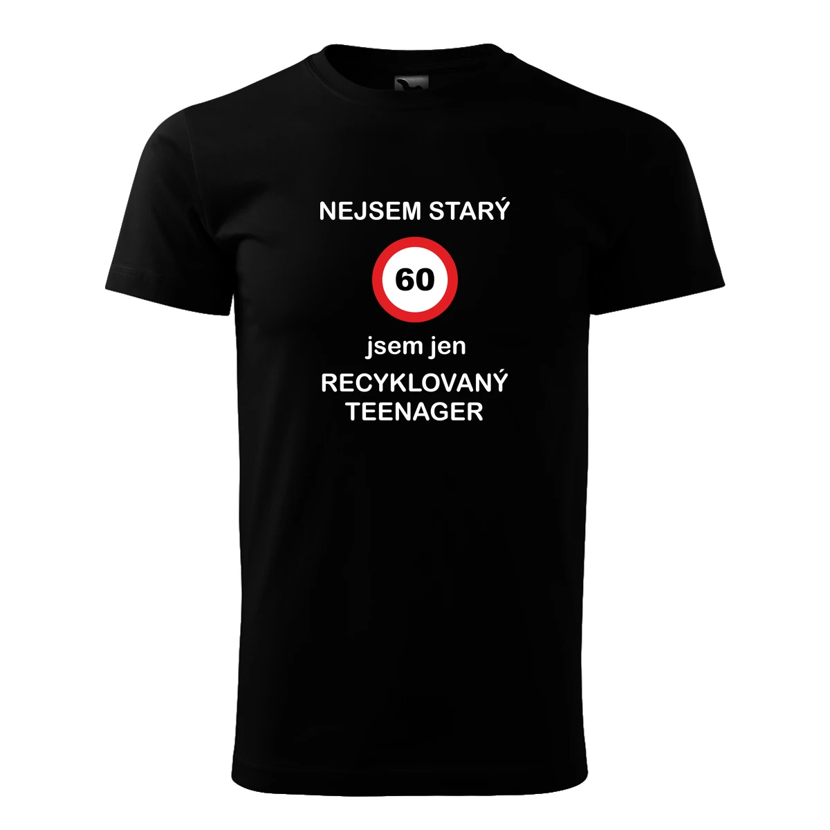 trička s potiskem Černé tričko jsem recyklovaný teenager 60 