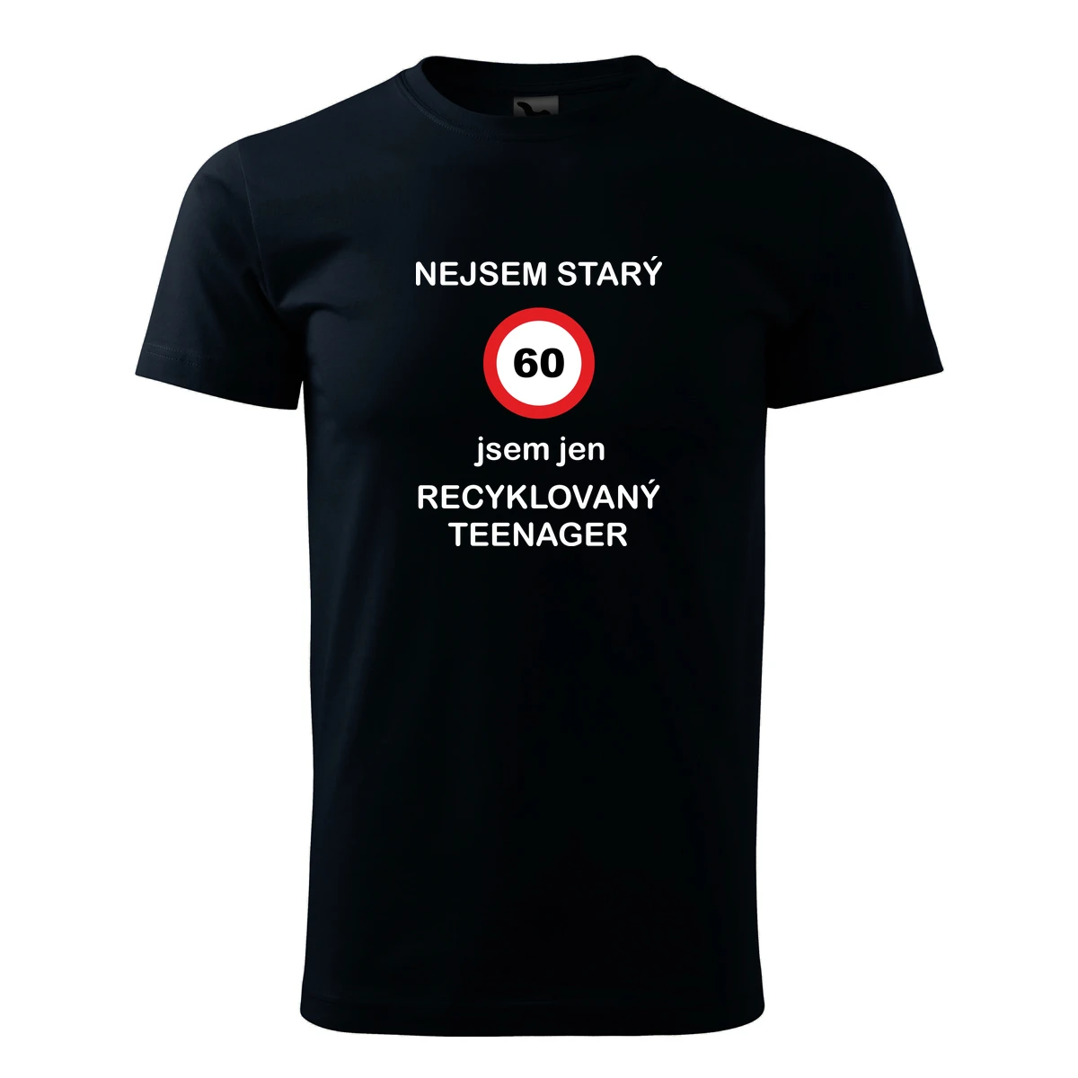 trička s potiskem Tmavě modré tričko jsem recyklovaný teenager 60 