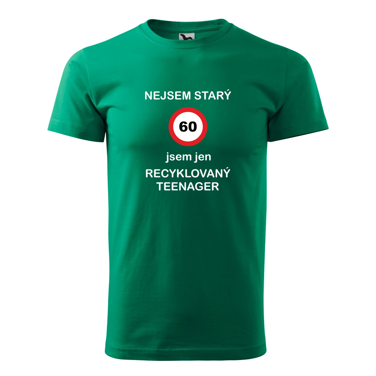 trička s potiskem Zelené tričko jsem recyklovaný teenager 60 