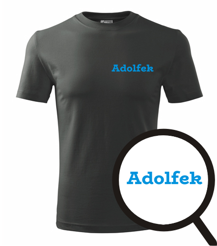 trička s potiskem Tričko Adolfek - novinka