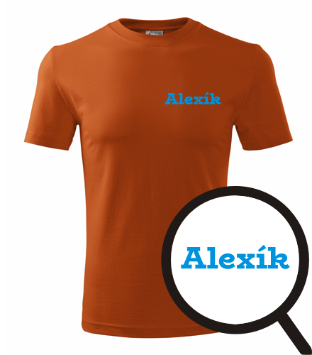 trička s potiskem Tričko Alexík - novinka