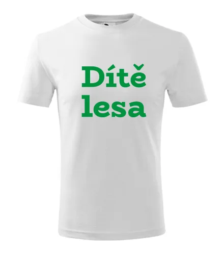 Bílé dětské tričko Dítě lesa