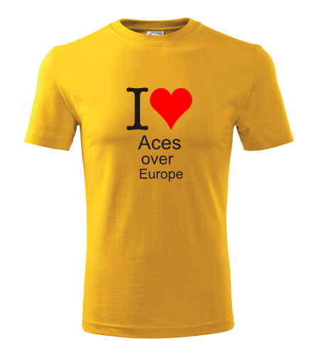 Žluté tričko I love Aces over Europe