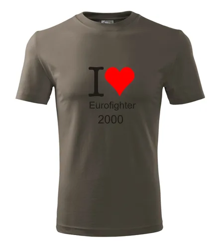 trička s potiskem Army tričko I love Eurofighter 2000 