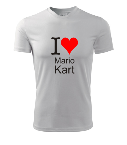 Tričko I love Mario Kart - Trička I love závodní hry - pánská