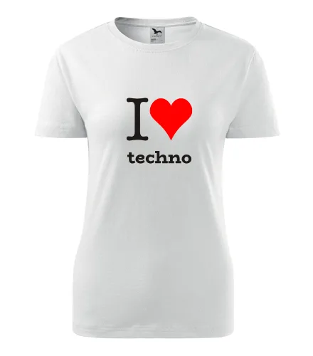 Bílé dámské tričko I love techno