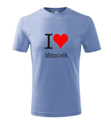Světle modré dětské tričko I love tělocvik