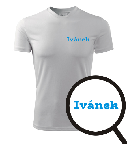 trička s potiskem Tričko Ivánek - novinka