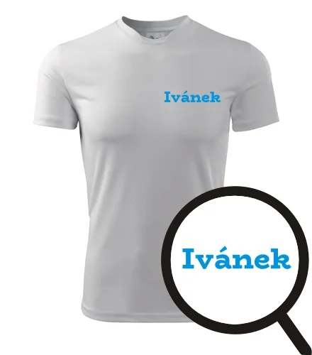 trička s potiskem Tričko Ivánek - novinka