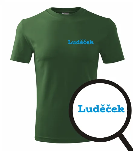 trička s potiskem Tričko Luděček - novinka
